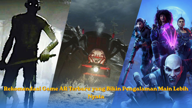 Rekomendasi Game AR