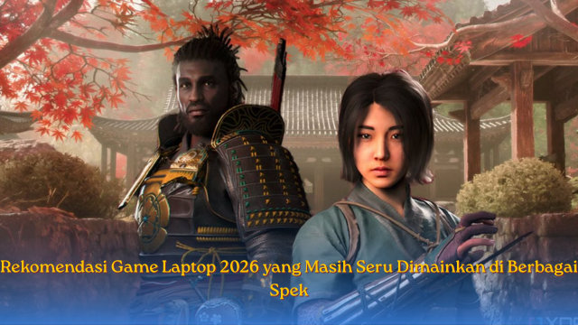 Rekomendasi Game Laptop